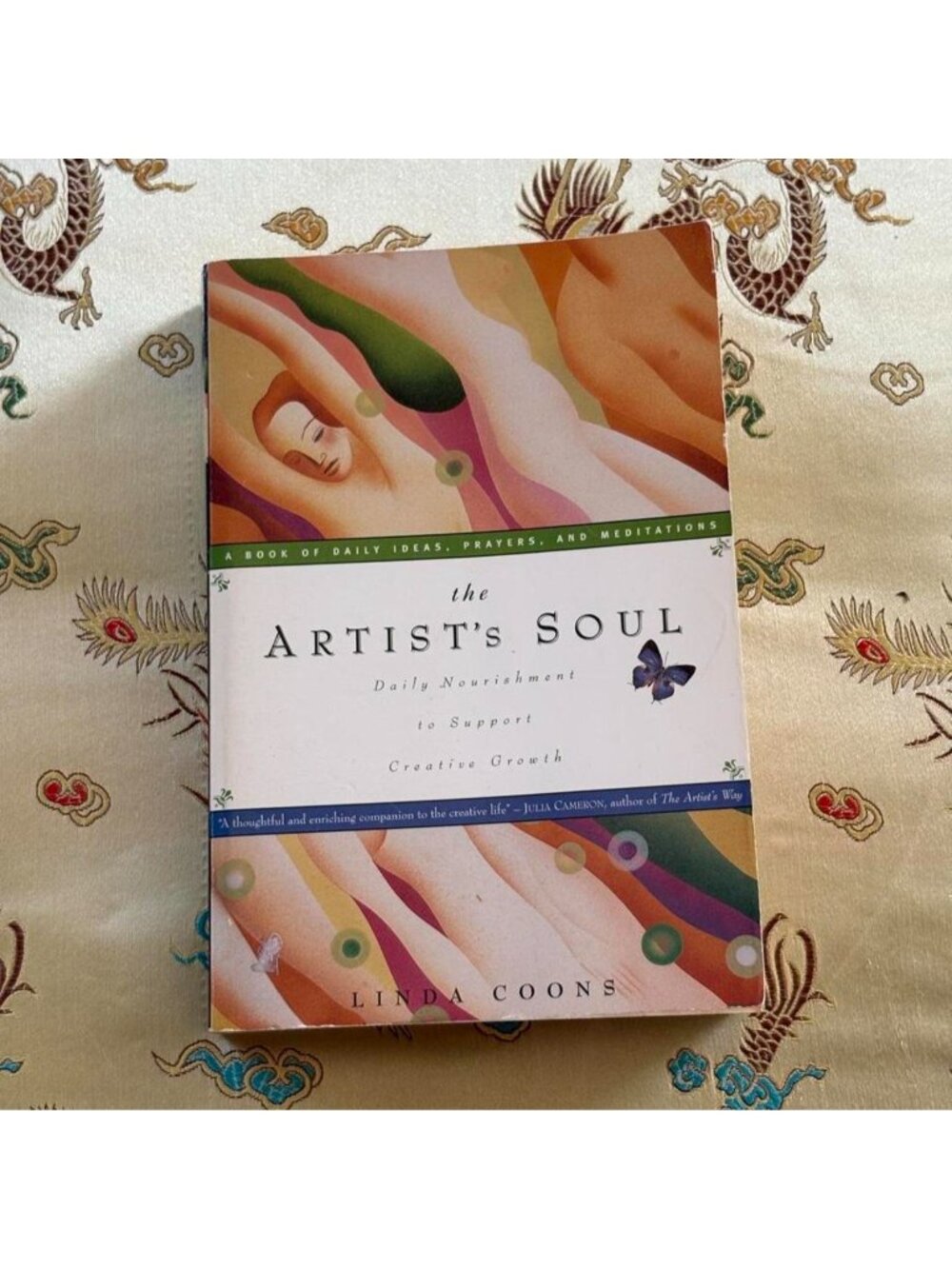 The Artist's Soul: Daily Nourishment to Support Creative Growth by Linda Coons
